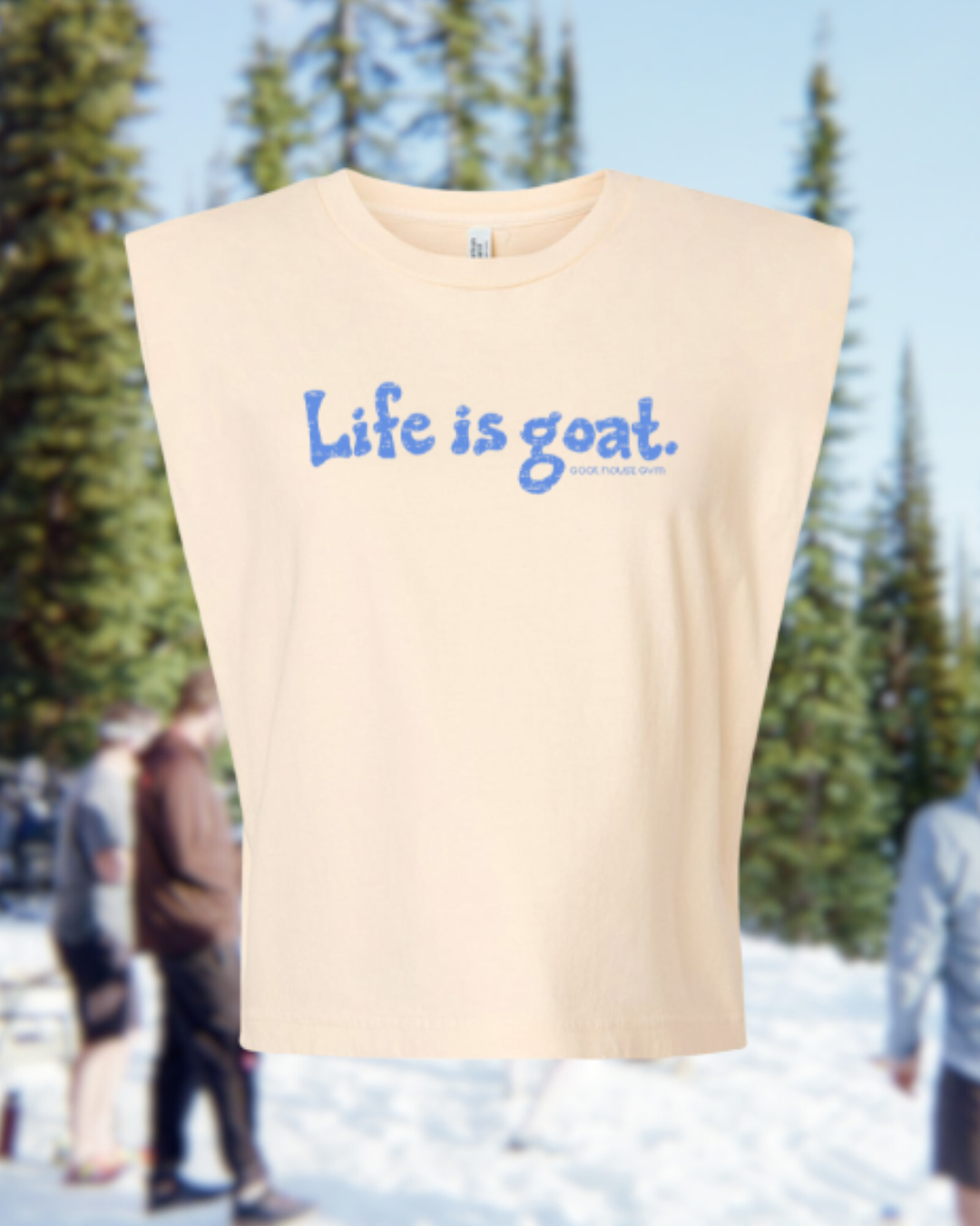 Life is Goat Muscle Tank - Presale